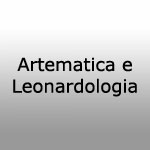 Artematica e Leonardologia